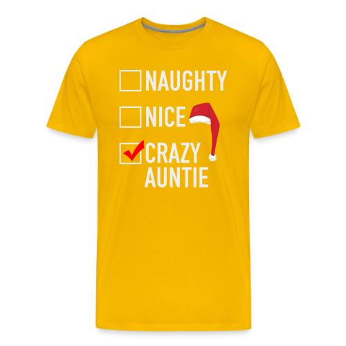 Naughty Nice Crazy Auntie - Men's Premium T-Shirt