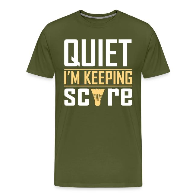 Quiet I Am Keeping Score