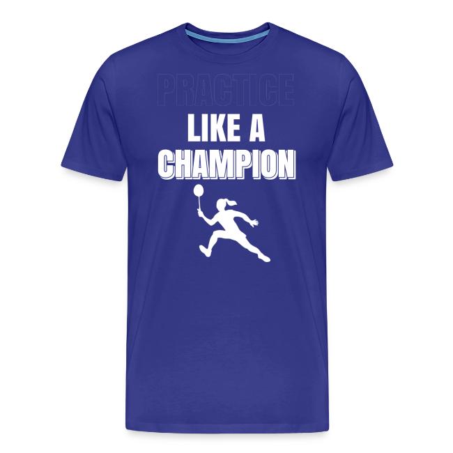 Practice Like a Champion