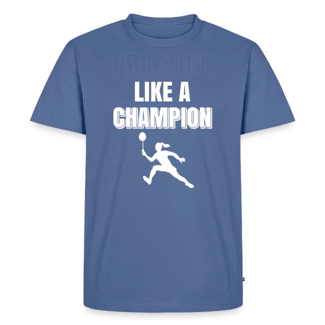 Practice Like a Champion