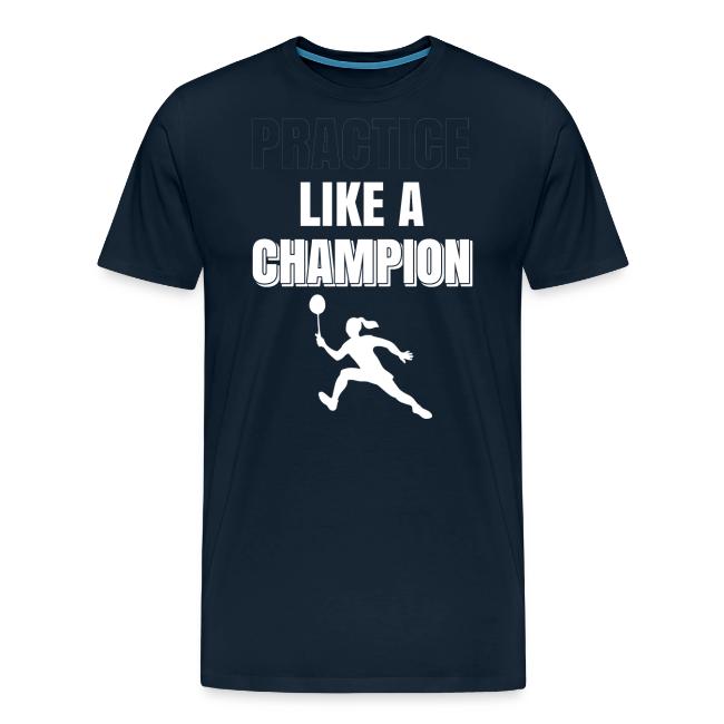 Practice Like a Champion