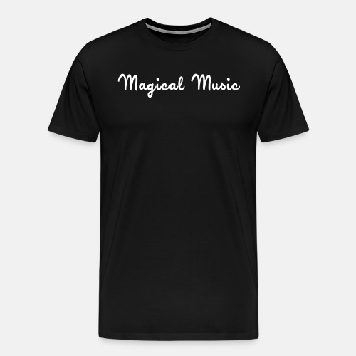 magical_music_text - Men's Premium T-Shirt