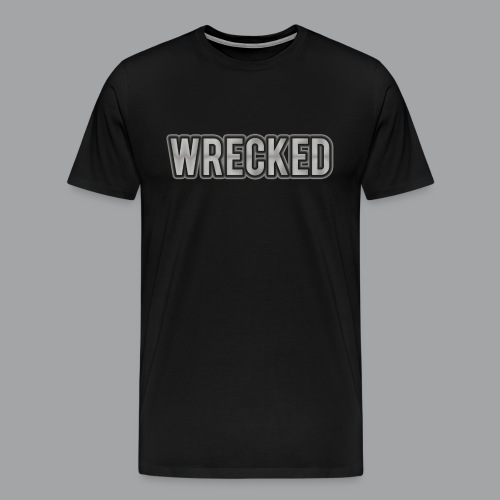 Wrecked(1) - Men's Premium T-Shirt