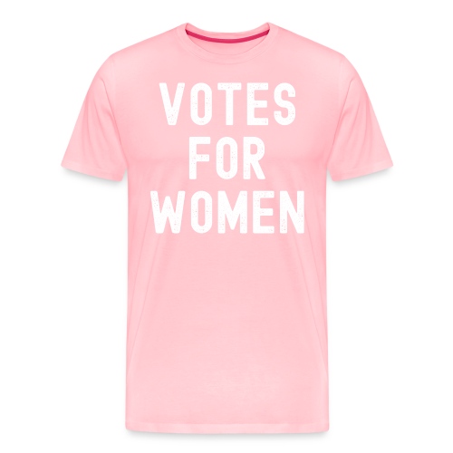 VOTES FOR WOMEN (distressed version) - Men's Premium T-Shirt