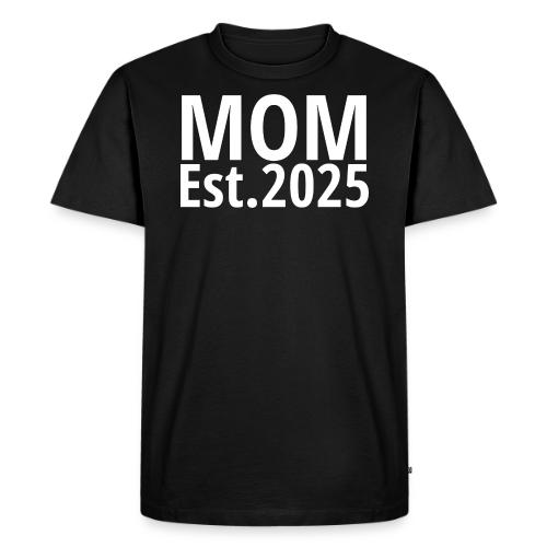 Mom Est 2025 - Men's Premium T-Shirt