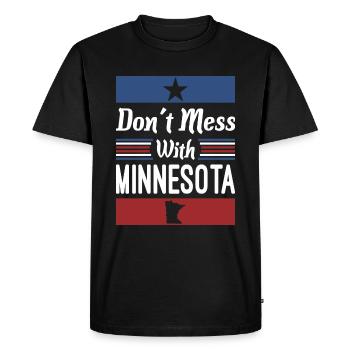 Dont Mess With Minnesota - Men's Premium T-Shirt - black - Front - Nico (187cm)