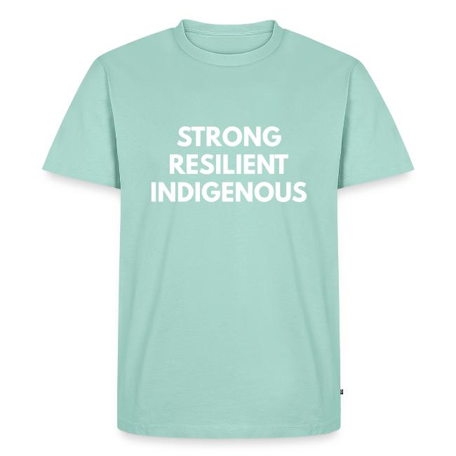 Strong Resilient Indigenous