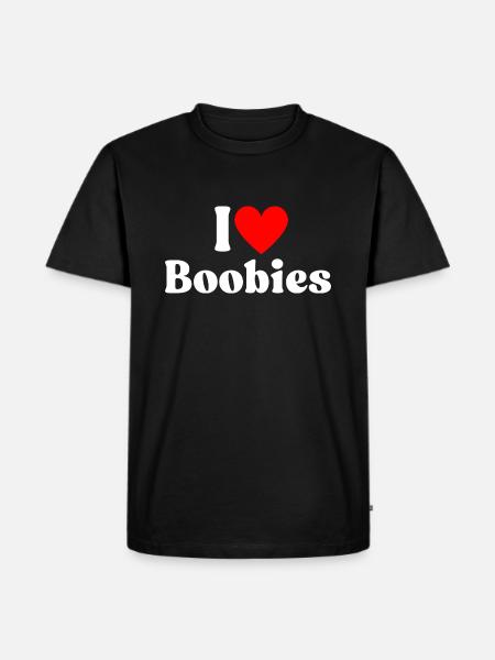 I Love Boobies I Heart Boobies - Men's Premium T-Shirt - black