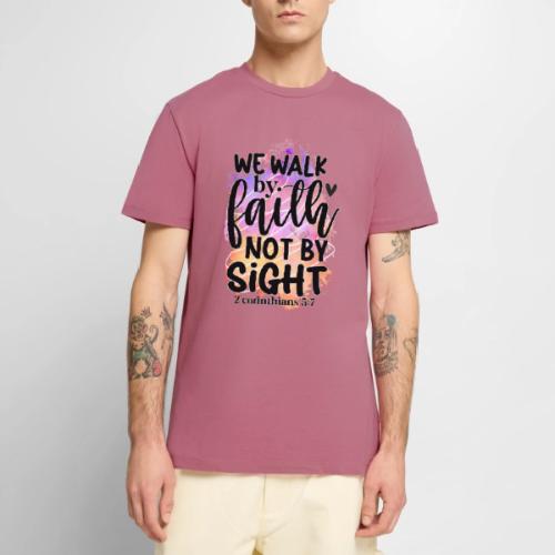 Harmony Collection - We Walk by Faith not by Sight - Men's Premium T-Shirt