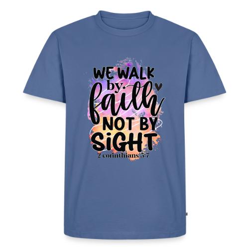 Harmony Collection - We Walk by Faith not by Sight - Men's Premium T-Shirt