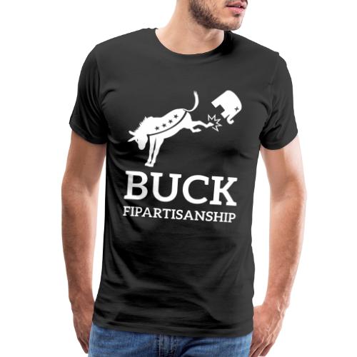 Buck Fipartisanship - Men's Premium T-Shirt