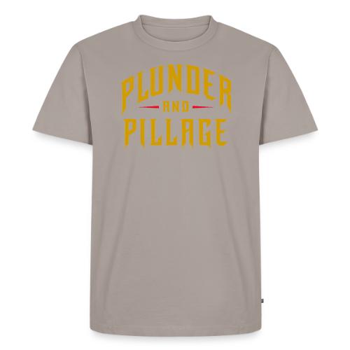 Plunder and Pillage - Men's Premium T-Shirt