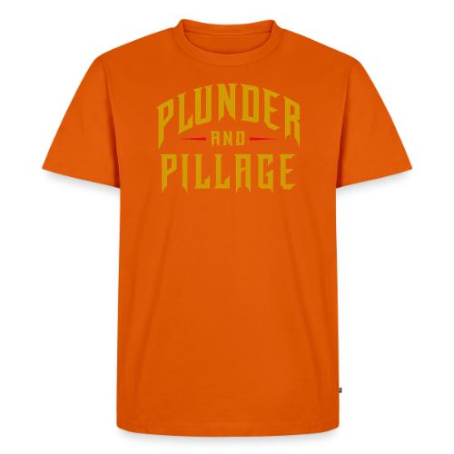 Plunder and Pillage - Men's Premium T-Shirt