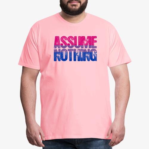 Bisexual Pride Assume Nothing - Men's Premium T-Shirt