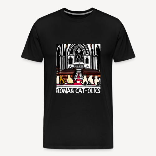ROMAN CAT-OLICS - Men's Premium T-Shirt