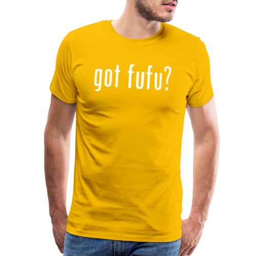 gotfufu-white - Men's Premium T-Shirt