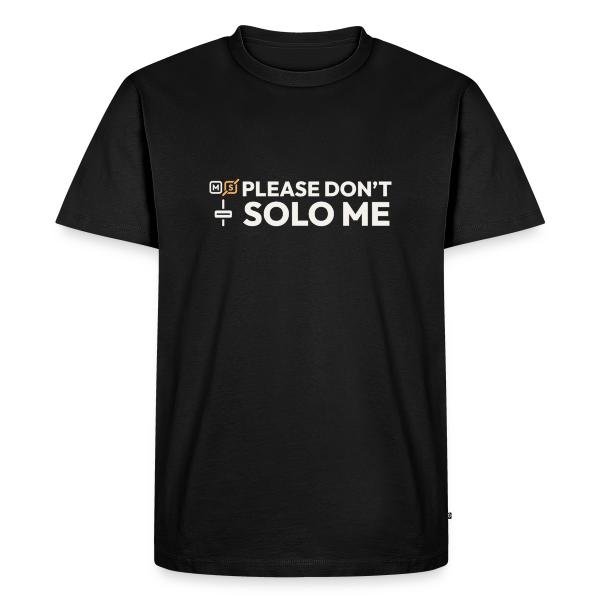 Please Don't Solo Me - Musician Humor Men's Premium T-Shirt