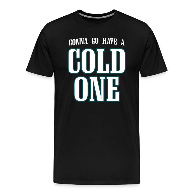 Gonna Go Have a Cold One (Philly)