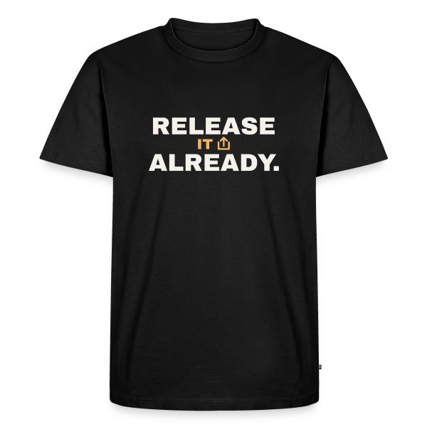Release It Already - Music Motivation Men's Premium T-Shirt