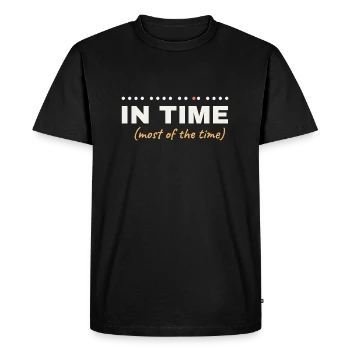 In Time (Most of the Time) - Musician Humor Men's Premium T-Shirt