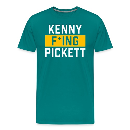 Kenny F'ing Pickett - Men's Premium T-Shirt