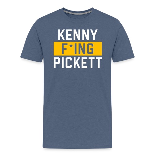 Kenny F'ing Pickett - Men's Premium T-Shirt