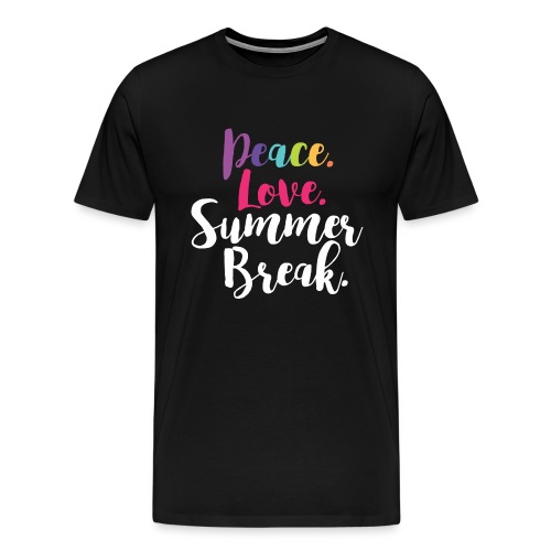 Peace Love Summer Break Teacher T-Shirts - Men's Premium T-Shirt