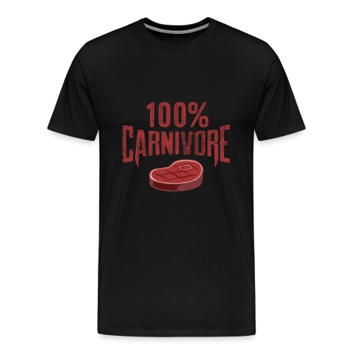 100% Carnivore - Men's Premium T-Shirt