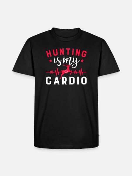 Hunting Is My Cardio - Men's Premium T-Shirt - black