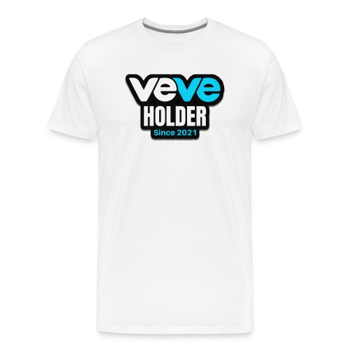 VEVE Holder Since 2021 - Men's Premium T-Shirt