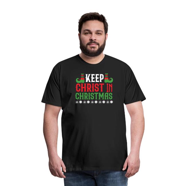 Keep CHRIST in CHRISTMAS T-shirt design