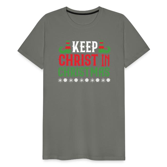 Keep CHRIST in CHRISTMAS T-shirt design