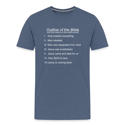 Outline of the Bible - Men's Premium T-Shirt