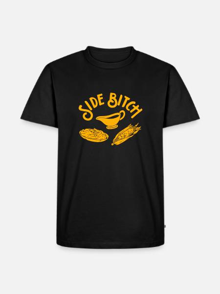 Side Bitch - Men's Premium T-Shirt - black