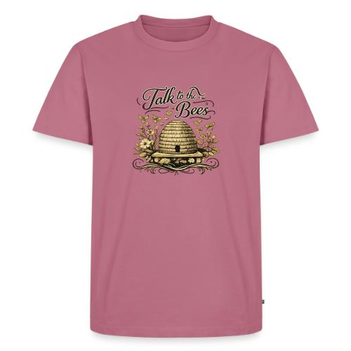 Talk To The Bees - Men's Premium T-Shirt
