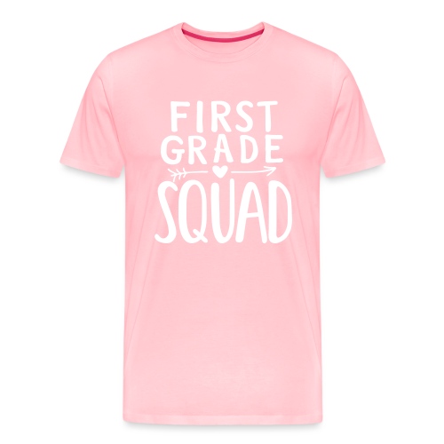 First Grade Squad Teacher Team T-Shirts - Men's Premium T-Shirt