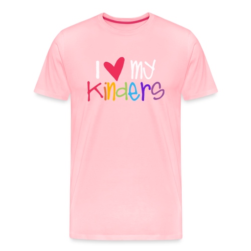 I Love My Kinders Teacher Shirt - Men's Premium T-Shirt