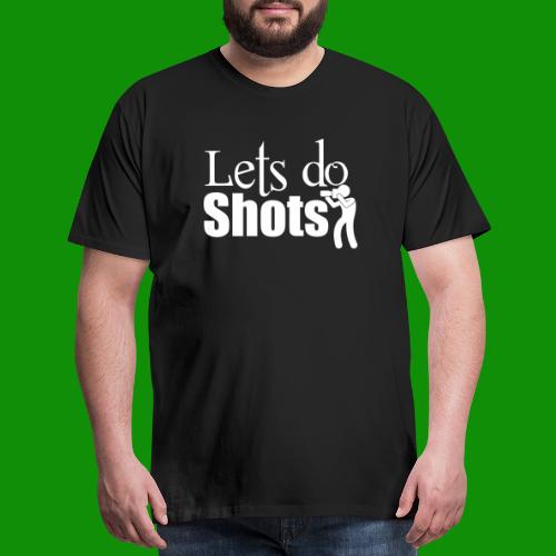 Lets Do Shots Photography - Men's Premium T-Shirt