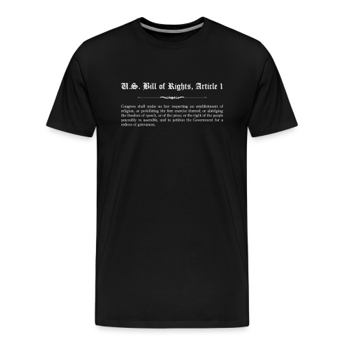 U.S. Bill of Rights - Article 1 - Men's Premium T-Shirt