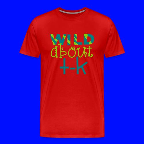 Wlid About TK Funky Teacher T-Shirt - Men's Premium T-Shirt