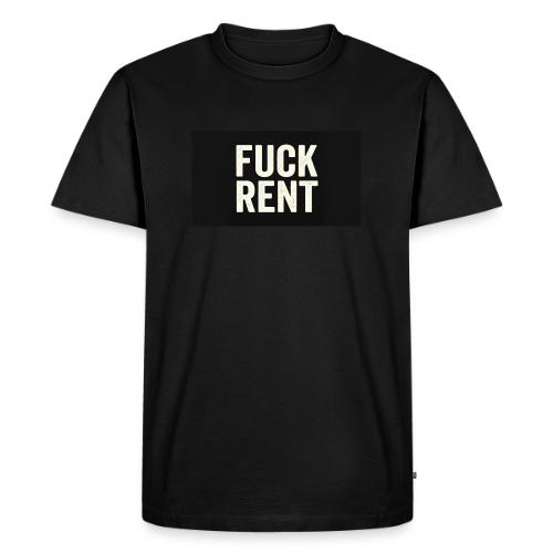 FUCK RENT TEE - Men's Premium T-Shirt
