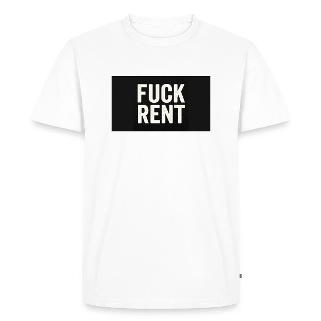 FUCK RENT TEE