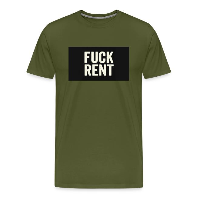 FUCK RENT TEE