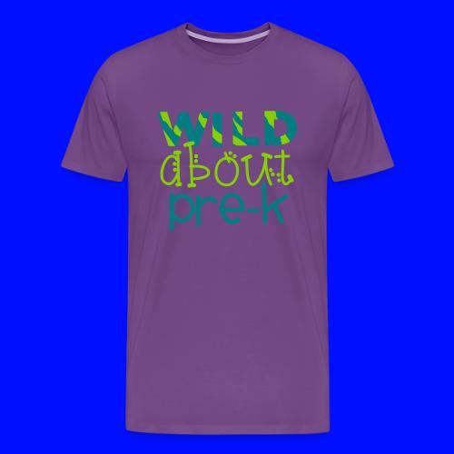Wild About Pre-K Funky Teacher T-shirts - Men's Premium T-Shirt