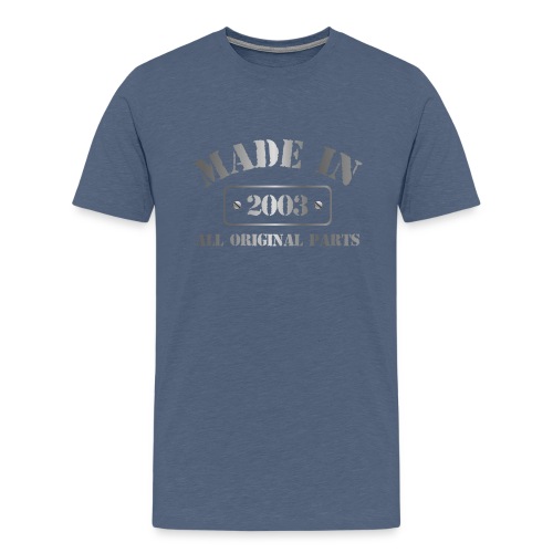Made in 2003 - Men's Premium T-Shirt