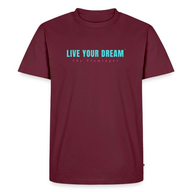 Live Your Dream
