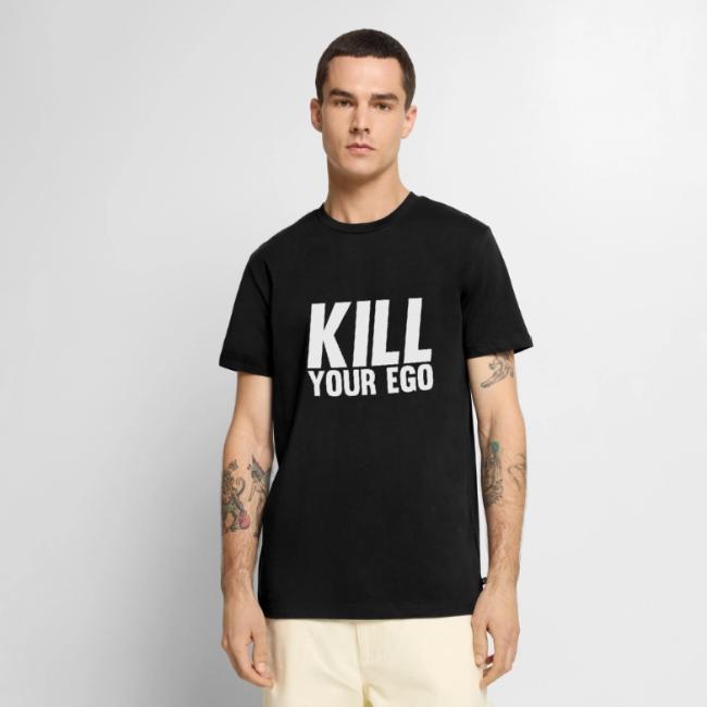 Kill Your Ego