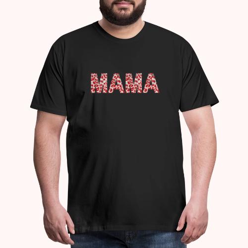 mama - Men's Premium T-Shirt
