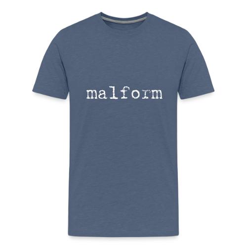 Malform - Men's Premium T-Shirt