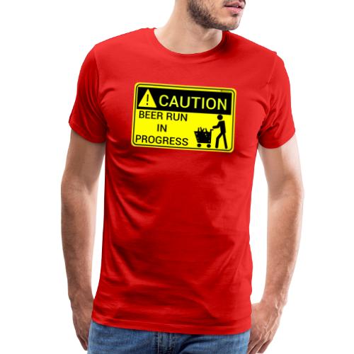 Caution Beer Run In Progress - Men's Premium T-Shirt